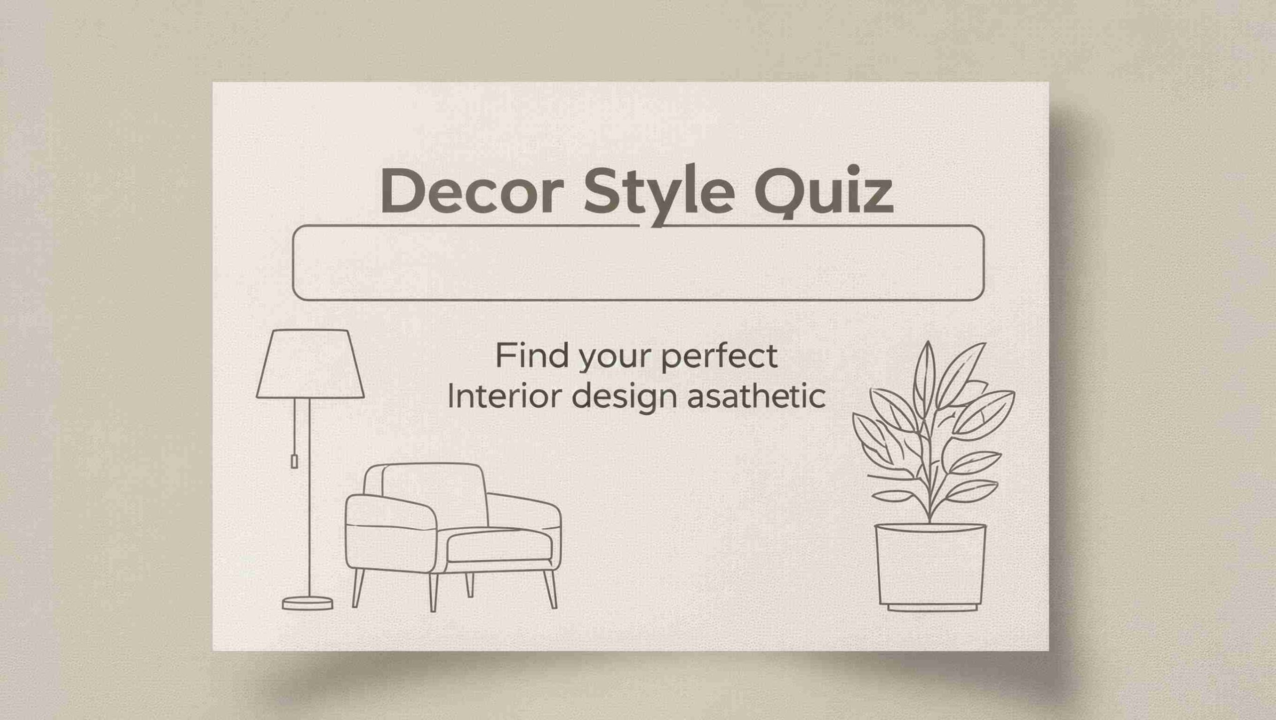 Decor Style Quiz